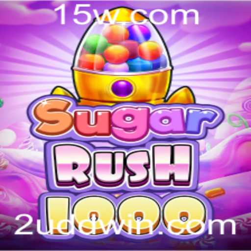 Descubra o Fascinante Mundo de SugarRush1000: Um Jogo Revolucionário
